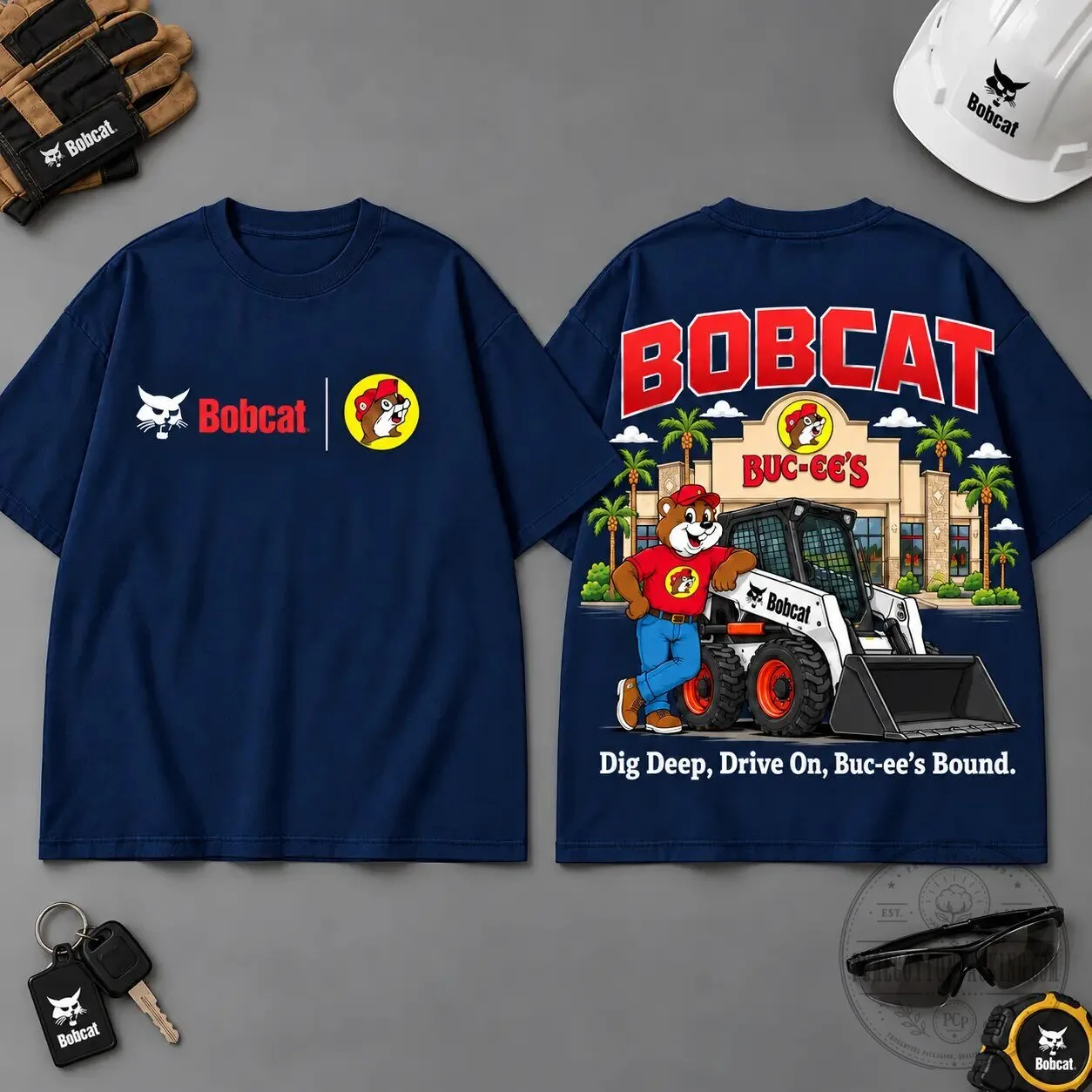 Bobcat Buc-ee's Dig Deep Drive On Heavy Equipment Black T-Shirt 7 bobcat buc ee s dig deep drive on heavy equipment black t shirt gallery 2
